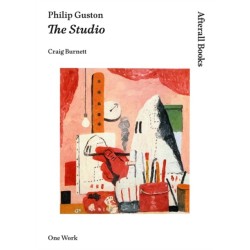 Philip Guston: The Studio