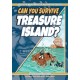 Can You Survive Treasure Island?: A Choose Your Path Book