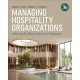 Managing Hospitality Organizations: Achieving Excellence in the Guest Experience