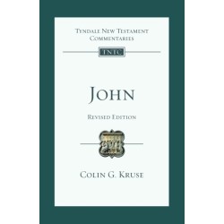 John: Tyndale New Testament Commentary