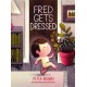 Fred Gets Dressed