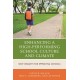 Enhancing a High-Performing School Culture and Climate: New Insights for Improving Schools