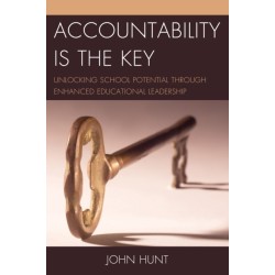 Accountability is the Key: Unlocking School Potential through Enhanced Educational Leadership