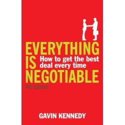 Everything is Negotiable: 4th Edition