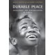 Durable Peace: Challenges for Peacebuilding in Africa