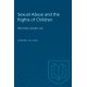 Sexual Abuse and the Rights of Children: Reforming Canadian Law