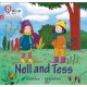 Nell and Tess: Phase 2 Set 4