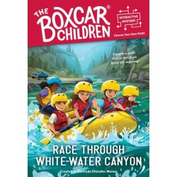 Race Through White-Water Canyon: Boxcar Children: You Solve the Mystery!