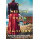 The Medicine Woman of Galveston