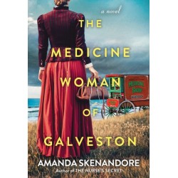 The Medicine Woman of Galveston