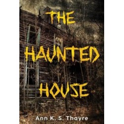 The Haunted House