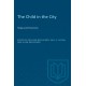 The Child in the City (Vol. I): Today and Tomorrow