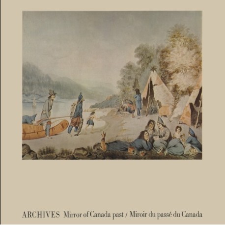 Archives: Mirror of Canada Past / Miroir Du Passe Du Canada