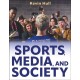 Sports, Media, and Society