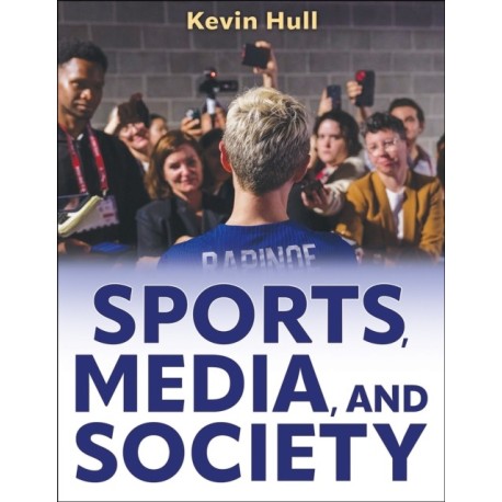 Sports, Media, and Society