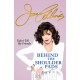 Behind The Shoulder Pads - Tales I Tell My Friends: The captivating, candid and hilarious new memoir from the legendary actress and bestselling author