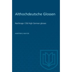 Althochdeutsche Glossen: Nachtrage / Old High German Glosses