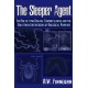 The Sleeper Agent: The Rise of Lyme Disease, Chronic Illness, and the Great Imitator Antigens of Biological Warfare
