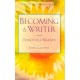 Becoming a Writer: The Classic Bestseller