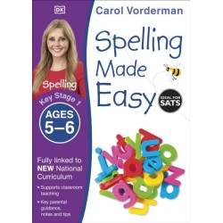 Spelling Made Easy, Ages 5-6 (Key Stage 1): Supports the National Curriculum, English Exercise Book