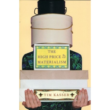 The High Price of Materialism