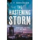 The Hastening Storm: The fast-paced dystopian thriller series that's gripping readers