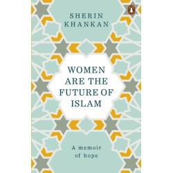 Women are the Future of Islam