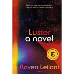 Luster: A Novel