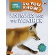 Do You Know? Level 2 – BBC Earth Animals and the Weather