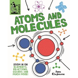 Tiny Science: Atoms and Molecules