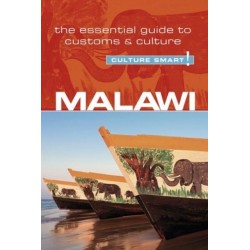 Malawi - Culture Smart!: The Essential Guide to Customs & Culture