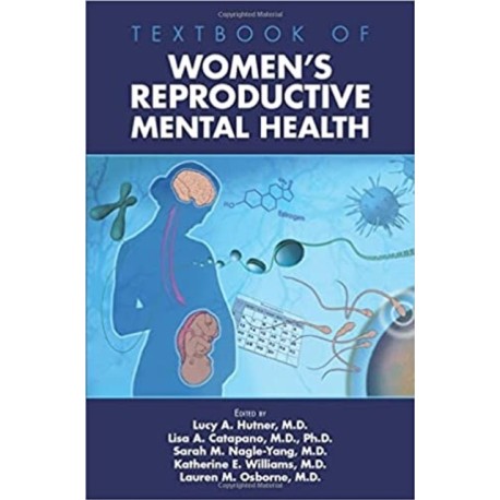 Textbook of Women's Reproductive Mental Health