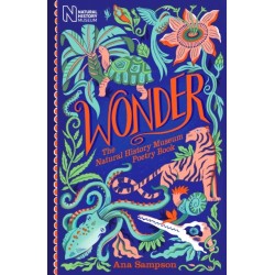 Wonder: The Natural History Museum Poetry Book