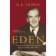 Eden: The Life and Times of Anthony Eden First Earl of Avon, 1897-1977