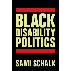 Black Disability Politics