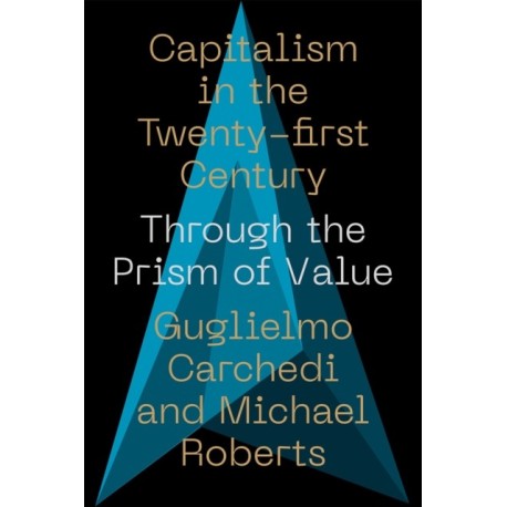 Capitalism in the 21st Century: Through the Prism of Value