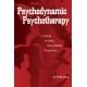 Psychodynamic Psychotherapy: Learning to Listen from Multiple Perspectives