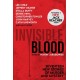 Invisible Blood