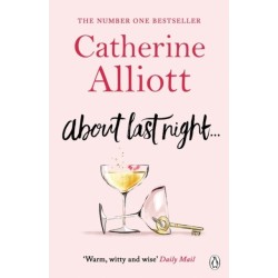 About Last Night . . .