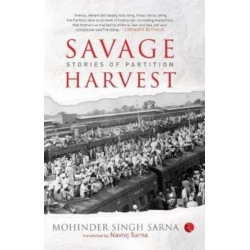 Savage Harvest: Stories of Partition