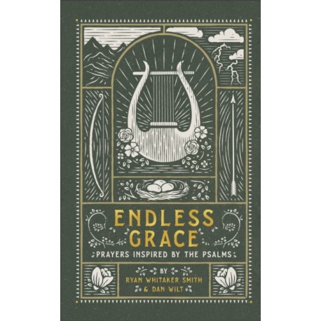 Endless Grace – Prayers Inspired by the Psalms