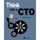Think Like a CTO