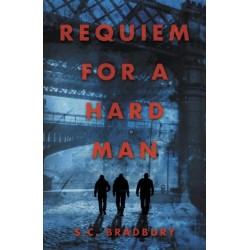 Requiem for a Hard Man