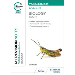 My Revision Notes: WJEC/Eduqas AS/A-Level Year 1 Biology