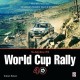 The The Daily Mirror 1970 World Cup Rally 40: The World’s Toughest Rally in Retrospect
