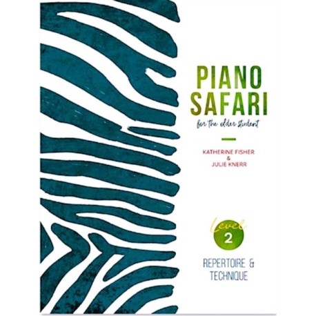Piano Safari: Older Beginner Repertoire/Techn. 2