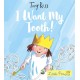 I Want My Tooth!