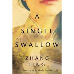 A Single Swallow: A Novel