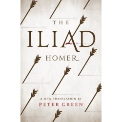 The Iliad: A New Translation by Peter Green
