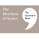 The Quotation Bank: The Merchant of Venice GCSE Revision and Study Guide for English Literature 9-1